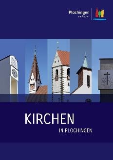 Druckwerk mit Informationen zu den Plochinger Kirchen