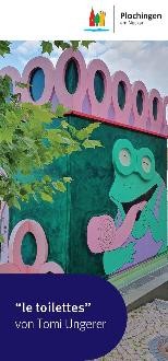 Ansicht des Informationsflyers zum Thema "les toilettes von Tomi Ungerer"