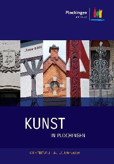 Plochinger Kunstführer Architektur Teil 1 mit Fokus auf dem 14. bis 19. Jahrhundert